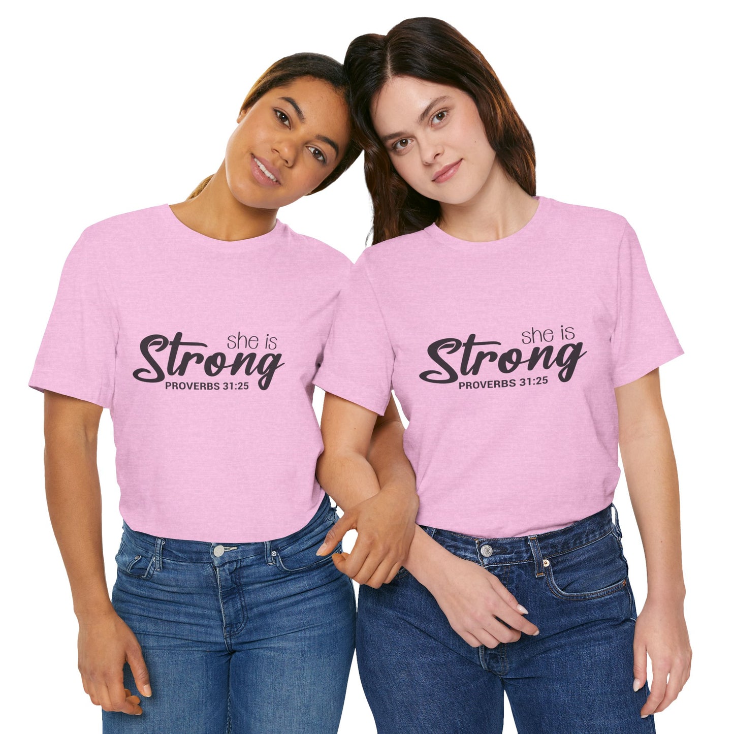 "She is Strong" Unisex Jersey Short Sleeve Tee