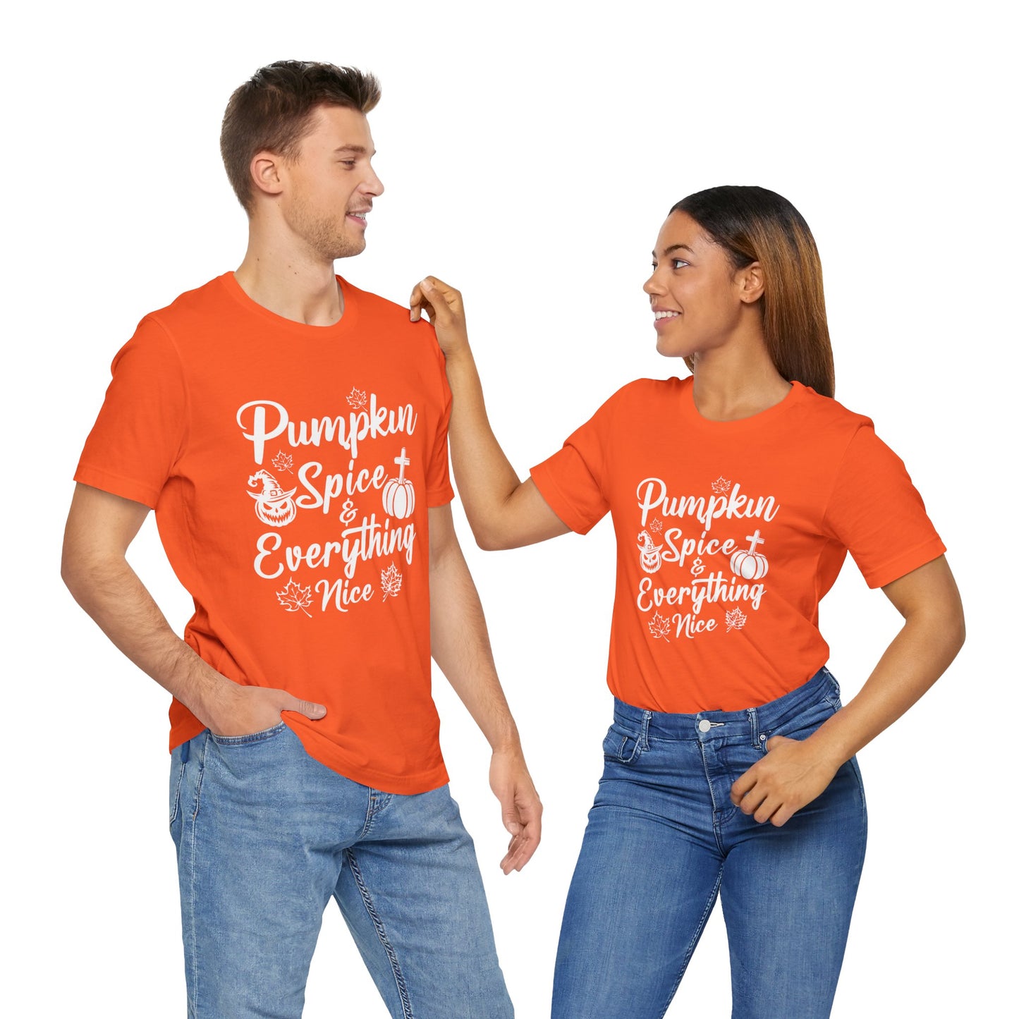 "Pumpkin Spice and Everything Nice" Unisex Jersey Short Sleeve Tee - White Lettering
