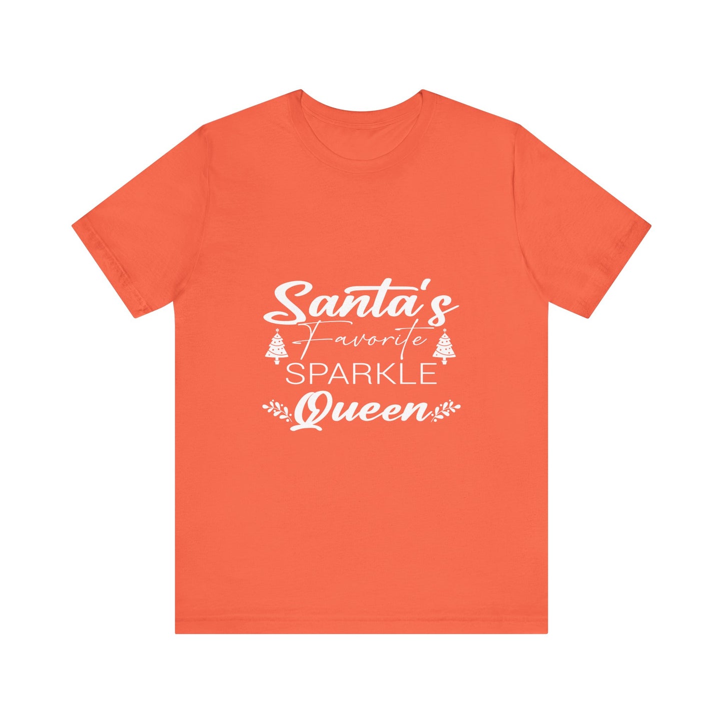 "Santa's Favorite Sparkle Queen" Unisex Jersey Short Sleeve Tee - White Lettering