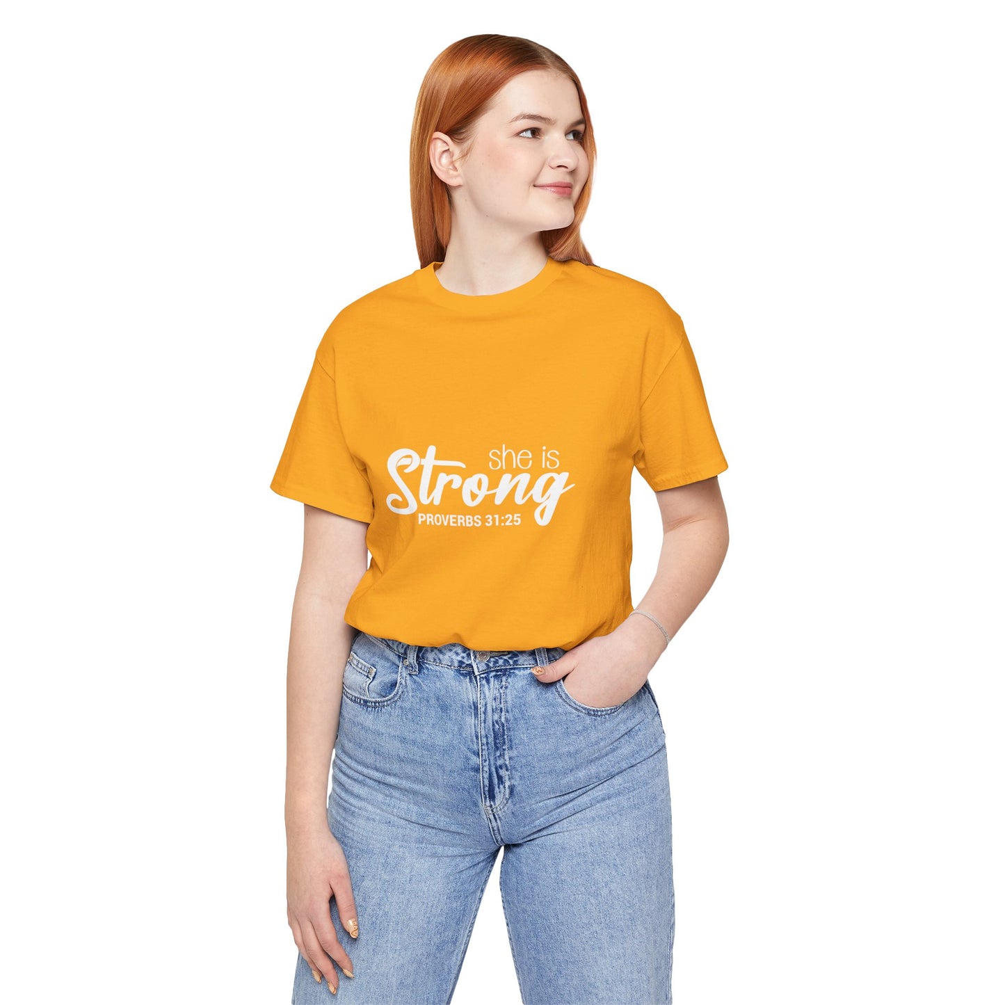 "She is Strong" Unisex Jersey Short Sleeve Tee - White Lettering