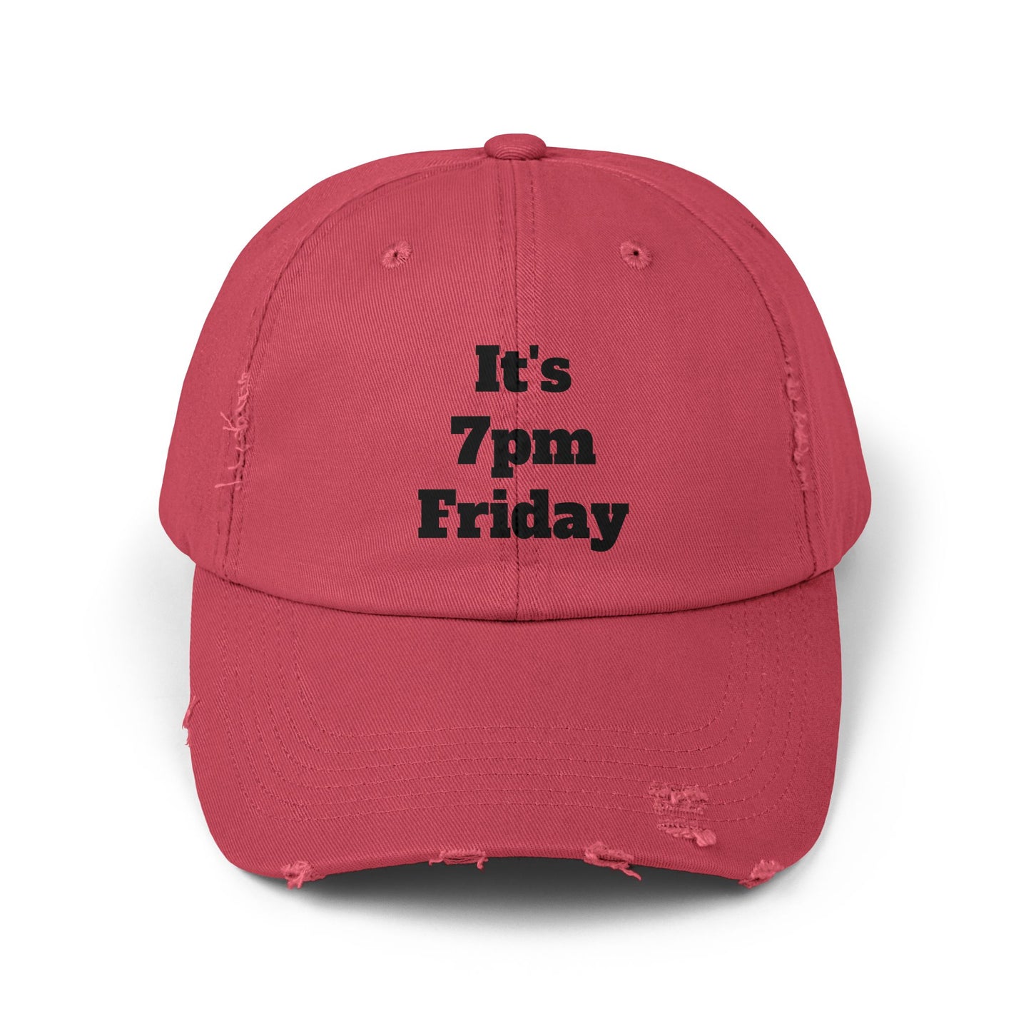 "It's 7pm Friday" Unisex Distressed Cap