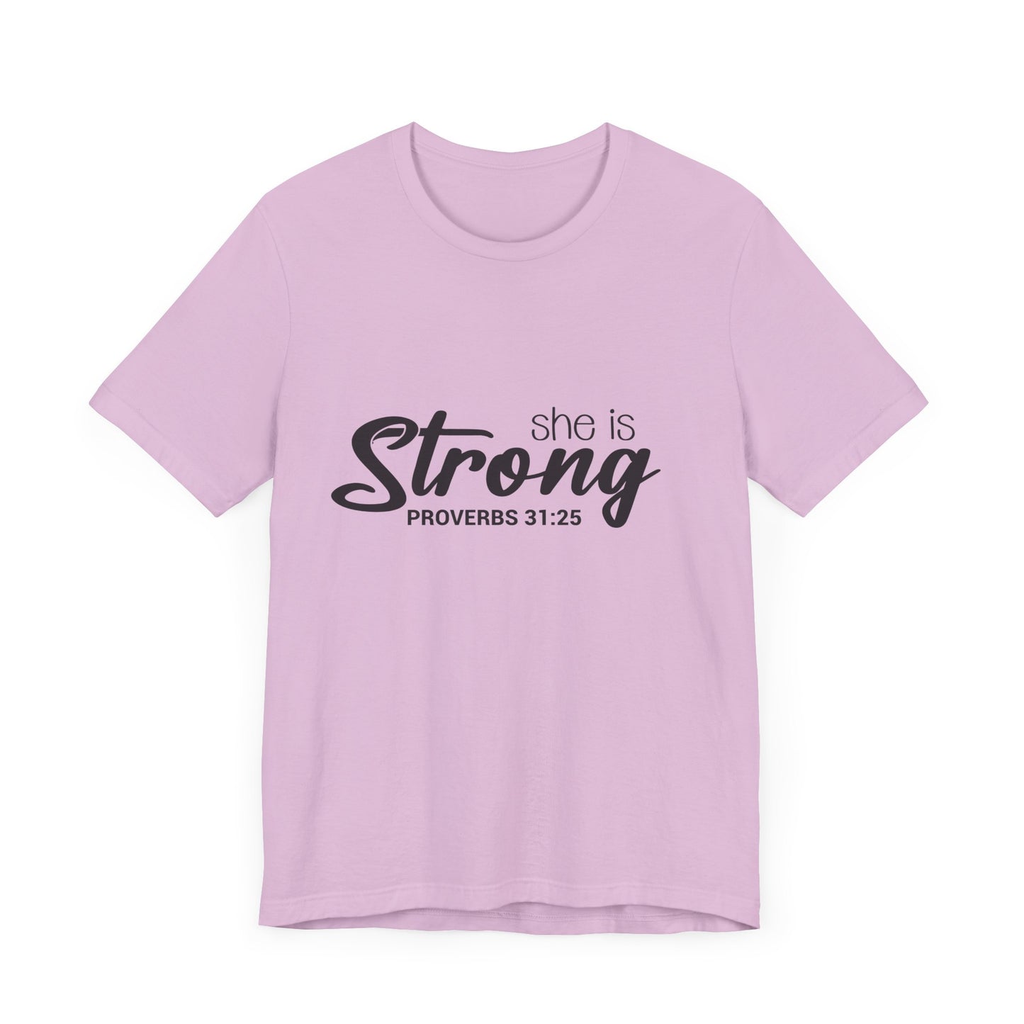 "She is Strong" Unisex Jersey Short Sleeve Tee