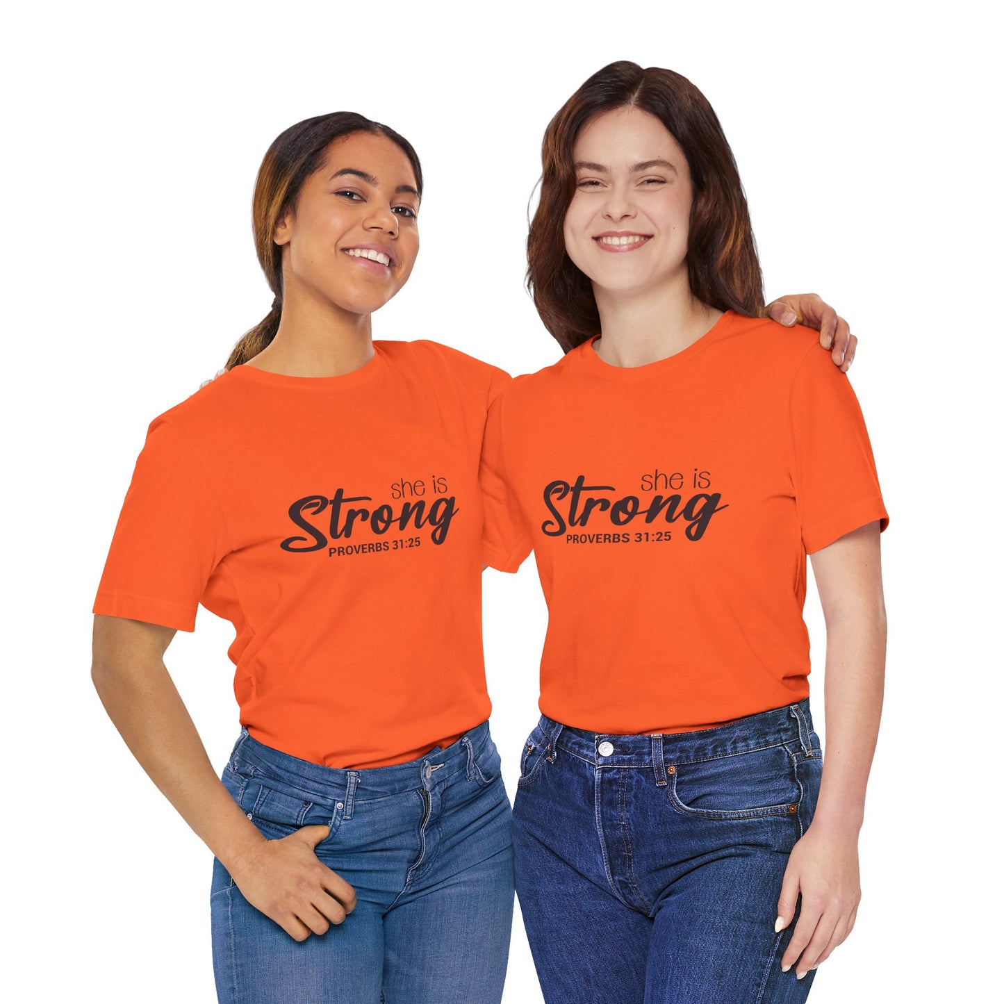 "She is Strong" Unisex Jersey Short Sleeve Tee