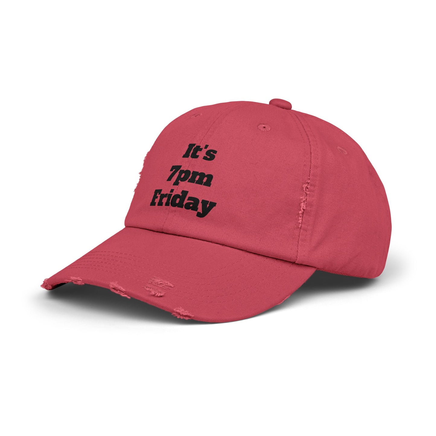 "It's 7pm Friday" Unisex Distressed Cap