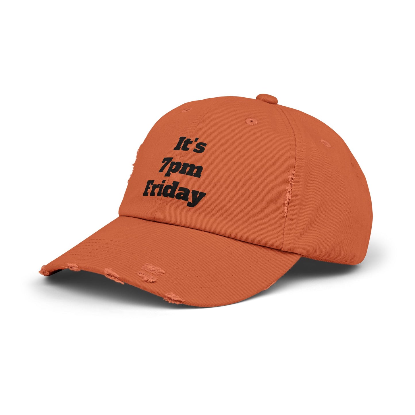 "It's 7pm Friday" Unisex Distressed Cap