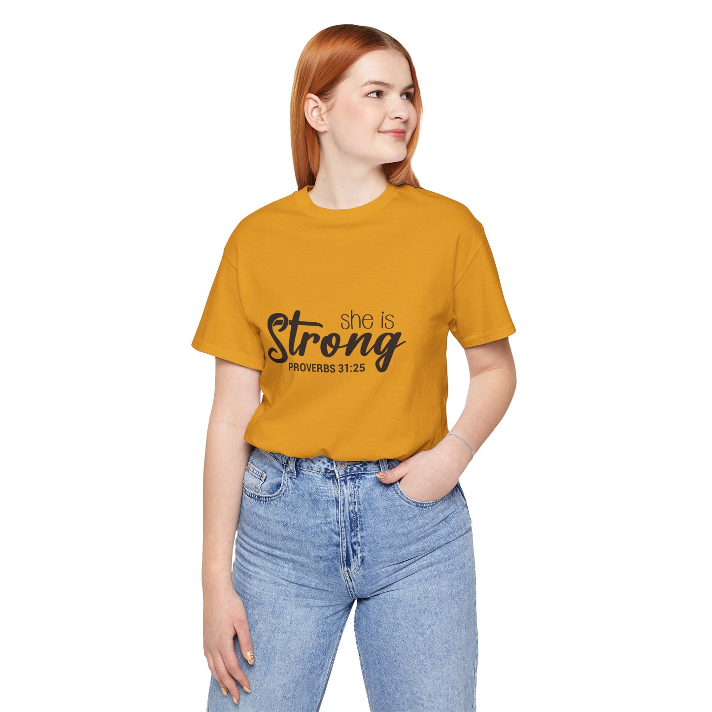 "She is Strong" Unisex Jersey Short Sleeve Tee