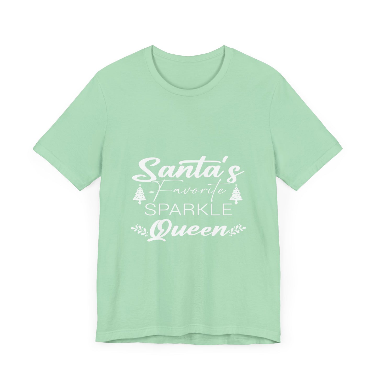 "Santa's Favorite Sparkle Queen" Unisex Jersey Short Sleeve Tee - White Lettering