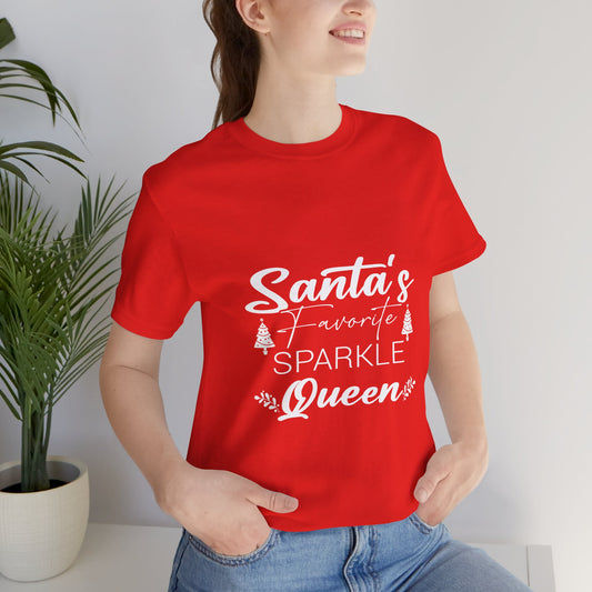 "Santa's Favorite Sparkle Queen" Unisex Jersey Short Sleeve Tee - White Lettering