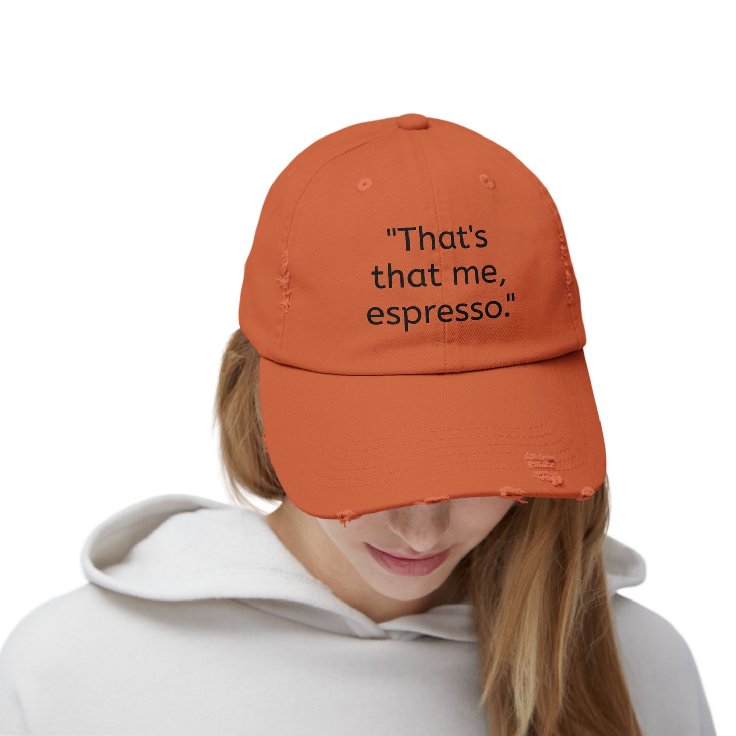 "That's Me Expresso" Unisex Distressed Cap