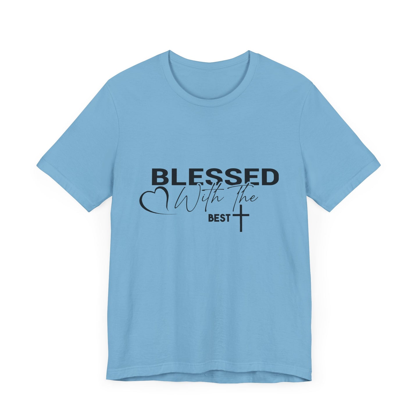 "Blessed with the Best" Unisex Jersey Short Sleeve Tee