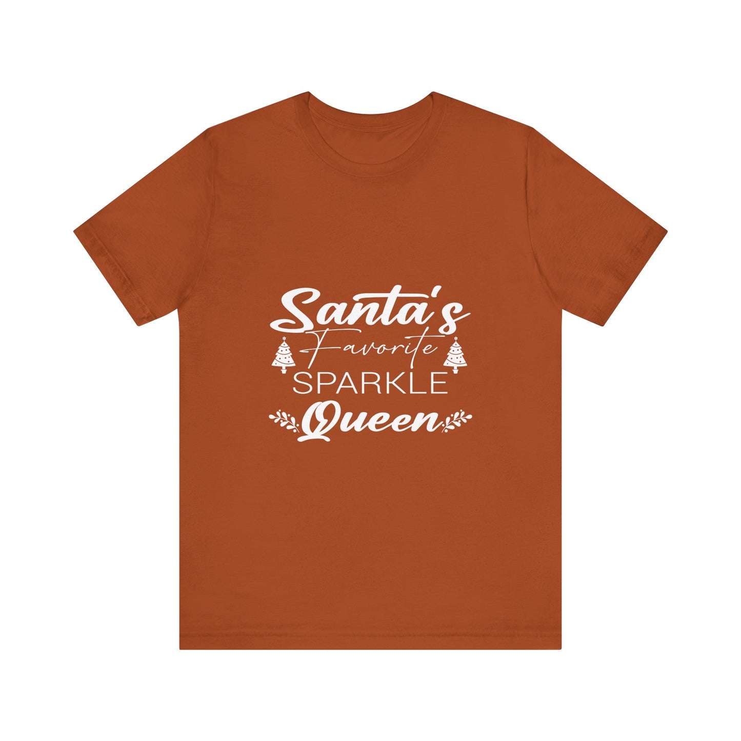 "Santa's Favorite Sparkle Queen" Unisex Jersey Short Sleeve Tee - White Lettering