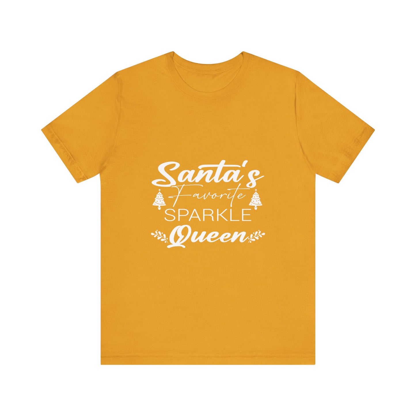 "Santa's Favorite Sparkle Queen" Unisex Jersey Short Sleeve Tee - White Lettering