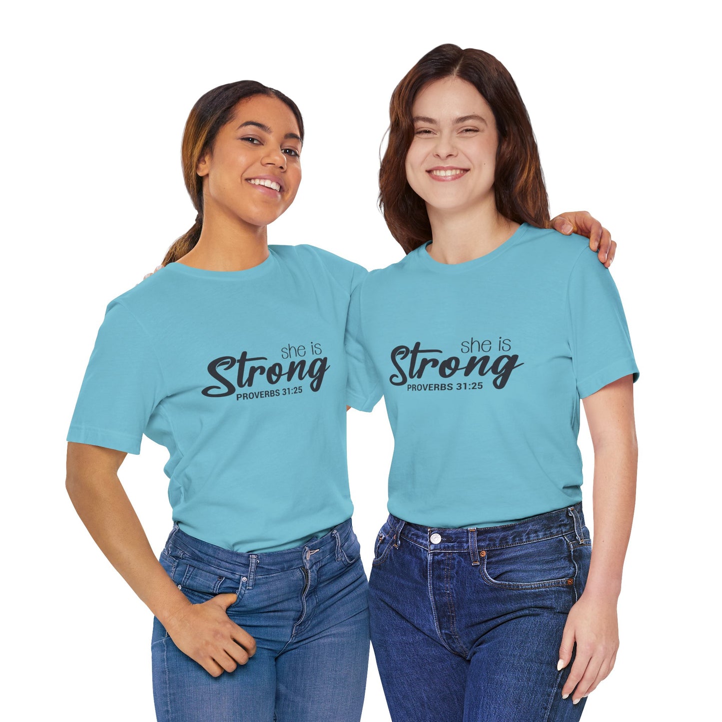 "She is Strong" Unisex Jersey Short Sleeve Tee